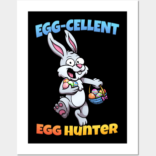 Egg- Cellent Egg Hunter Posters and Art